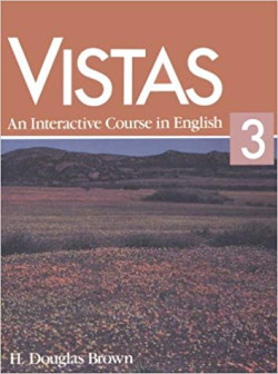 VISTAS 3 AN INTERACTIVE COURSE IN ENGLISH