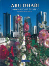 Abu Dhabi - Garden City of the Gulf Paperback 
