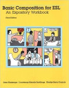 BASIC COMPOSITION FOR ESL AN EXPOSITORY WORKBOOK