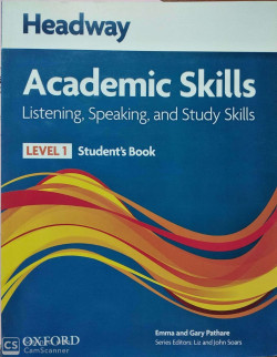 HEADWAY ACADEMIC SKILLS SB LEVEL 1 LISTENING, SPEAKING AND STUDY SKILLS