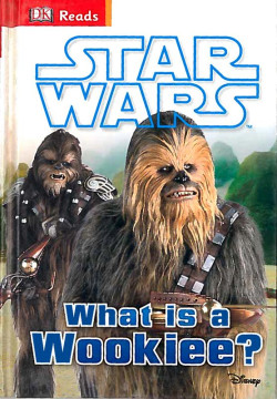 STAR WARS WHAT IS A WOOKIEE?
