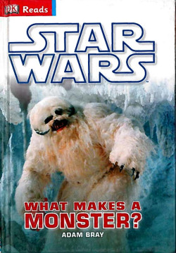 STAR WARS WHAT MAKES A MONSTER?