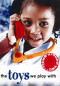 the-toys-we-play-with-look-around-you-s