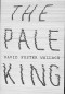 the-pale-king