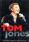 TOM JONES THE BIOGRAPHY