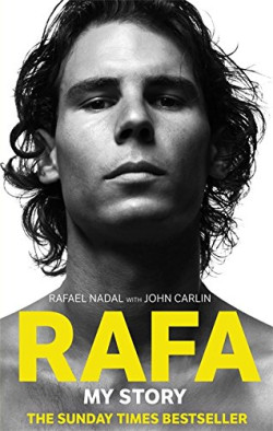 RAFA: MY STORY
