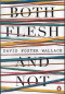 both-flesh-and-not