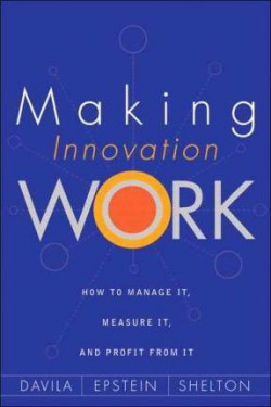 MAKING INNOVATION WORK