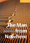 The Man from Nowhere Level 2 (Cambridge English Readers) 