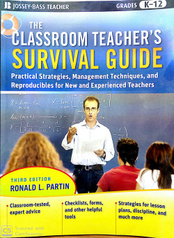 CLASSROOM TEACHER'S SURVIVAL GUIDE 3E