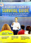 CLASSROOM TEACHER'S SURVIVAL GUIDE 3E