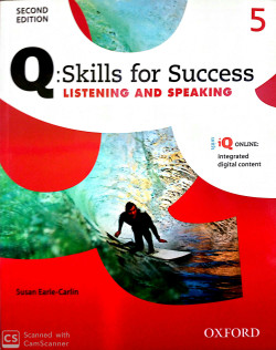 Q:SKILLS FOR SUCCESS 5 LISTENING AND SPEAKING SE WITH IQ ONLINE