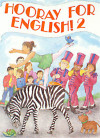 HOORAY FOR ENGLISH BOOK 2