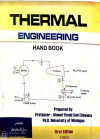 THERMAL ENGINEERING HAND BOOK