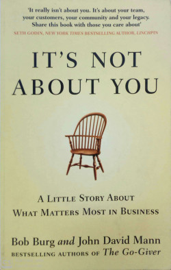 IT'S NOT ABOUT YOU