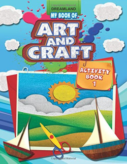 MY BOOK OF ART & CRAFT - 1