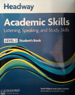 HEADWAY ACADEMIC SKILLS SB LEVEL 2 LISTENING, SPEAKING AND STUDY SKILLS