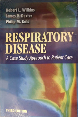 RESPIRATORY DISEASE: A CASE STUDY APPROACH TO PATIENT CARE