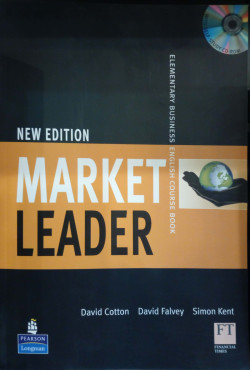 MARKET LEADER: ELEMENTARY BUSINESS ENGLISH COURSE BOOK WITH CD