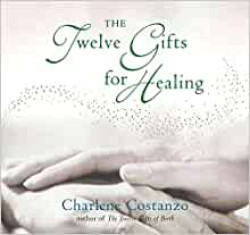 12 GIFTS FOR HEALING