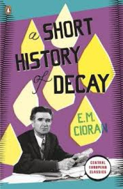 SHORT HISTORY OF DECAY