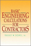 BASIC ENGINEERING CALCULATIONS FOR CONTRACTORS