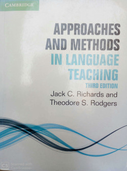 APPROACHES AND METHODS IN LANGUAGE TEACHING 3ED