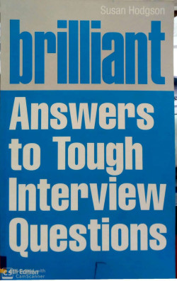 BRILLIANT ANSWERS TO TOUGH INTERVIEW QUESTIONS
