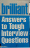 brilliant-answers-to-tough-interview-questions
