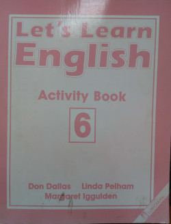 LET'S LEARN ENGLISH ACTIVITY BOOK 6