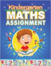 KINDERGARTEN MATHS ASSIGNMENT
