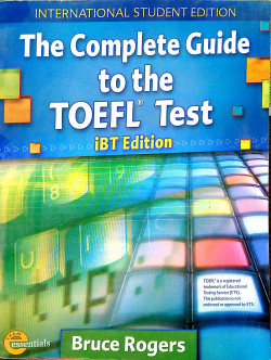 THE COMPLETE GUIDE TO THE TOEFL TEST  I.S.E + CD