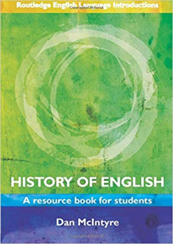 HISTORY OF ENGLISH: A RESOURCE BOOK