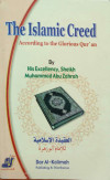 THE ISLAMIC CREED ACCORDING TO THE GLORIOUS QUR'AN