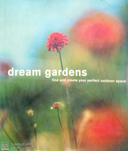 DREAM GARDENS