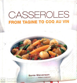 CASSEROLES FROM TAGINE TO COQ AU VIN