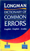 LONGMAN DIC. OF COMMON ERRORS ENG-ENG-ARABIC