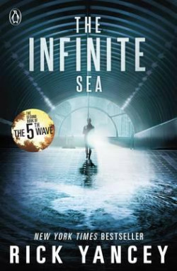 THE 5TH WAVE: THE INFINITE SEA - BOOK 2
