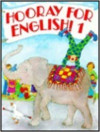 HOORAY FOR ENGLISH BOOK 1