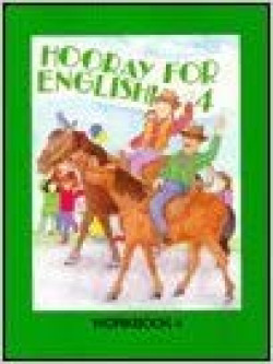 HOORAY FOR ENGLISH WORKBOOK 4